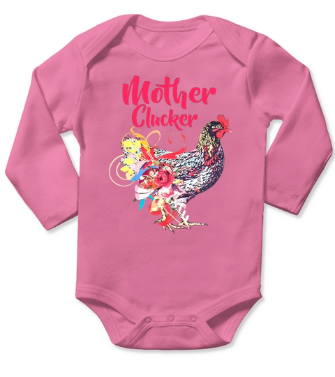 Mother Clucker Chicken Cute Funny Farm Women Rooster Country Southern Long Sleeve Baby One-Piece