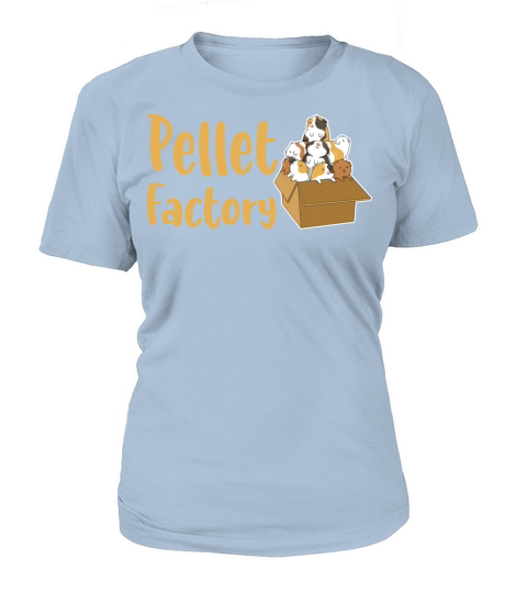 Pellet Factory Quote for a Guinea Pig Nerd Women's T-Shirt