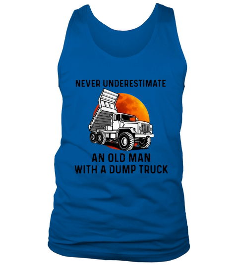 an old man with a dump truck Tank Top Unisex