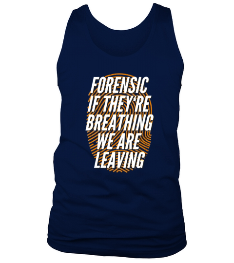 Forensics Scientists Investigator Crime Scene Gift Men's Tank Top