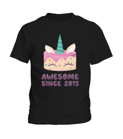 Unicorn Cake Awesome Since 2013 Kids T-Shirt