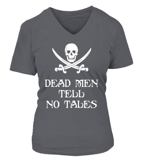 Dead Men Tell No Tales T-Shirt V-neck T-Shirt Woman