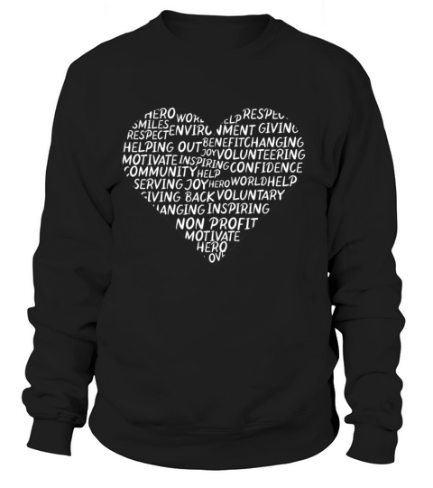 Heart Volunteering Volunteer Volunteers Charity Women's Sweatshirt