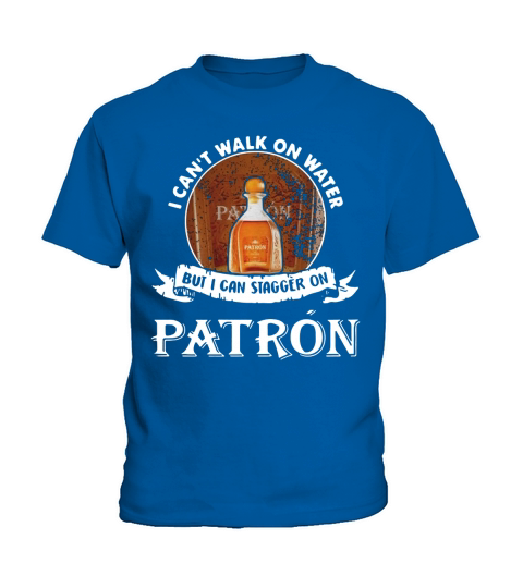 I can&#8217;t walk on water but i can stagger on Patron Kids T-Shirt