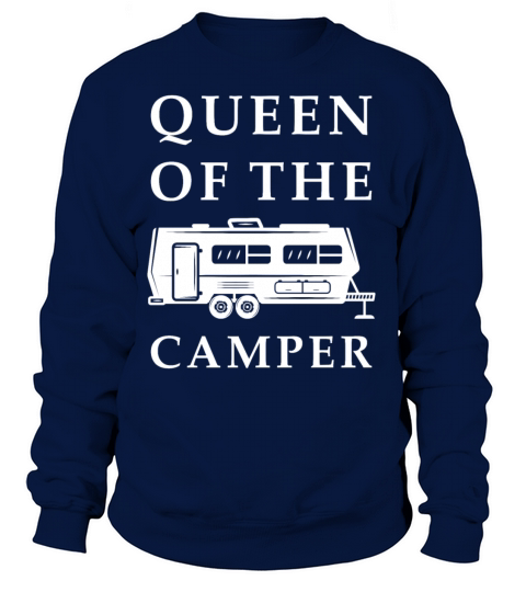 Queen of the RV - Camping Camper Vacation Gift Women's Sweatshirt