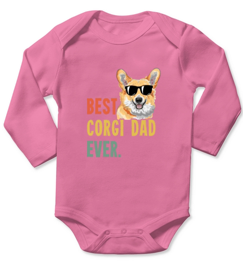 Mens Best Corgi Dad Ever Shirts Dog Funny Fathers Long Sleeve Baby One-Piece
