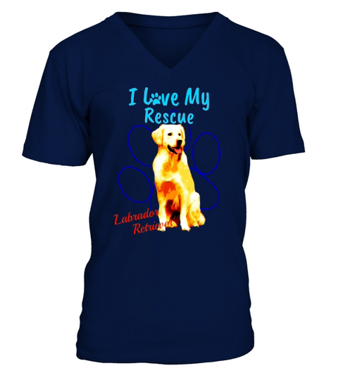 I Love My Rescue Labrador Retriever Cool Adopted Dog T-Shirt V-Neck T-shirt