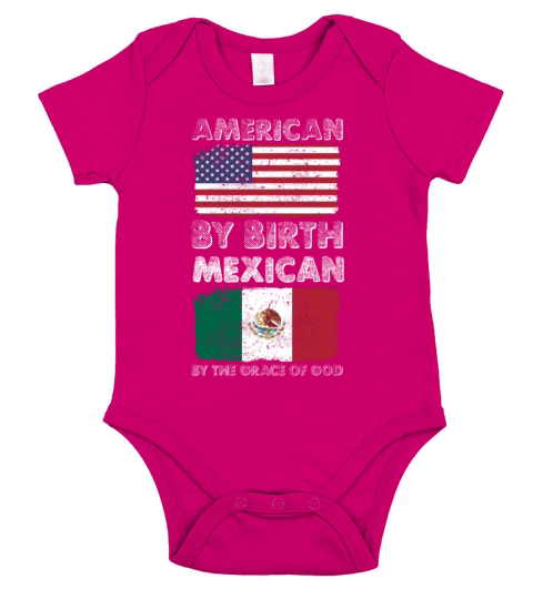 American by Birth Mexican by Grace of God Heritage Short Sleeve Baby One-Piece