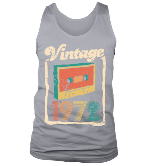 Vintage 1972 - 50 years old - 50th birthday gift Tank Top Unisex