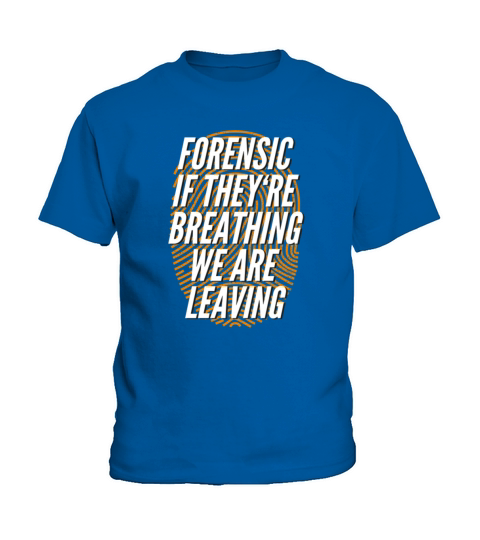 Forensics Scientists Investigator Crime Scene Gift Kids T-Shirt