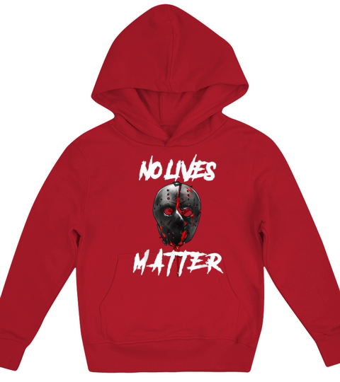 geek nerdNo Lives Matter Gory Horror Quote Kids Hoodie
