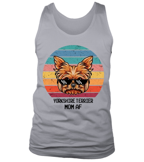 Happy Mother day Cute Yorkshire Terrier Mom AF Vintage Style 2020 Tank Top Unisex