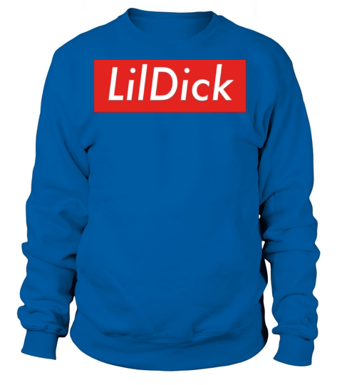 LilDick Supreme Women's Sweatshirt