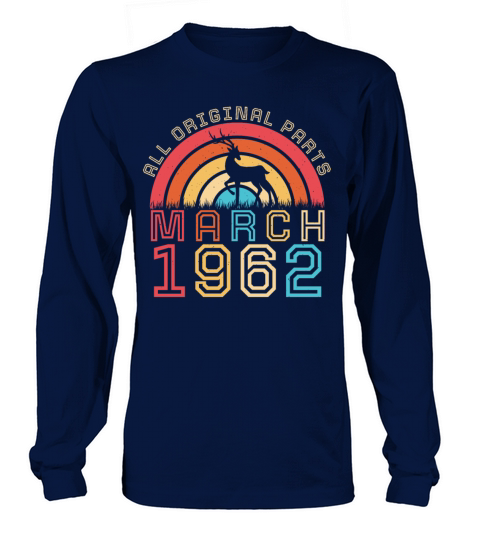 1962 In March Retro Long sleeved Unisex