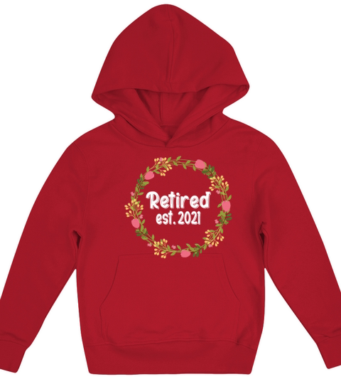 Retirement In 2021 Kids Hoodie