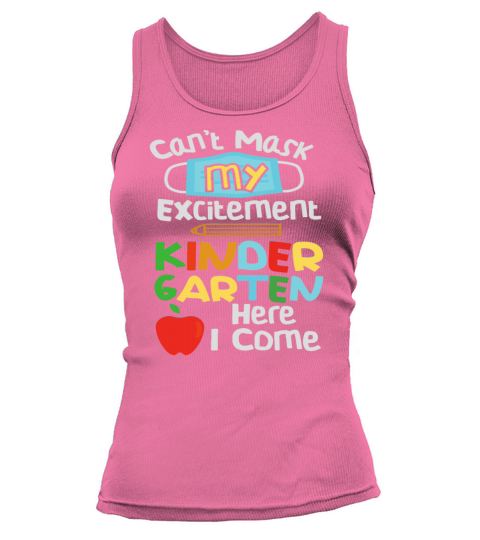 I Can t Mask My Excitement of being your Teacher Women's Tank Top