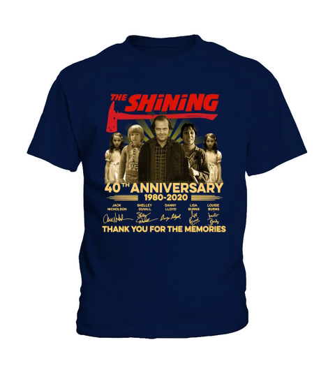 The Shining 40th 1980 2020 anniversary thank you for the memories signatures Kids T-Shirt