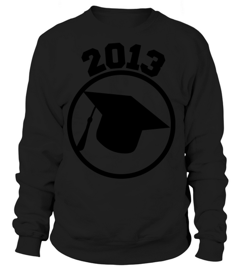 Graduation 2013 Women's Sweatshirt