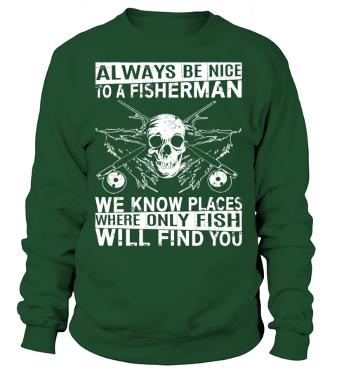 Fisherman - Places where only fish will find you Men's Sweatshirt