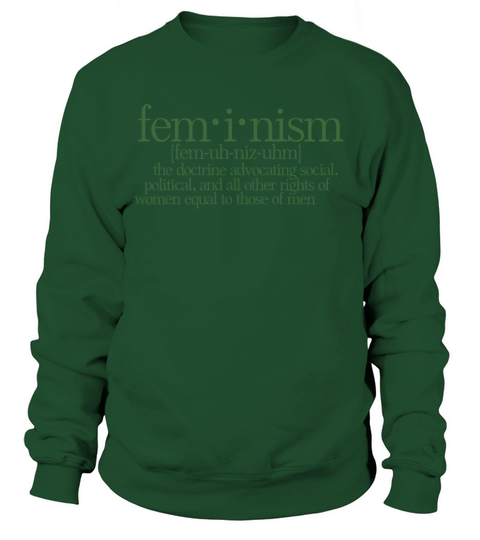 Feminism Definition Women's Sweatshirt