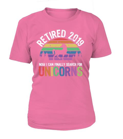 Funny Humor Retired 2019 Retirement Unicorn Mens Women's T-Shirt