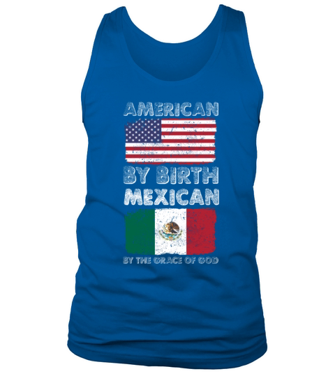American by Birth Mexican by Grace of God Heritage Men's Tank Top
