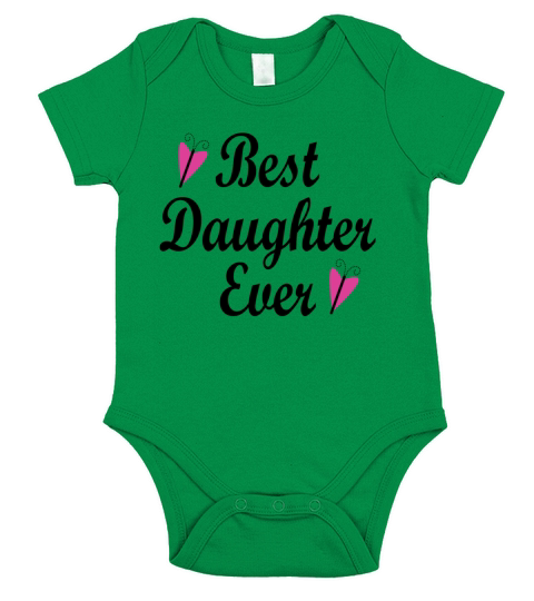 Best Daughter Ever Short Sleeve Baby One-Piece