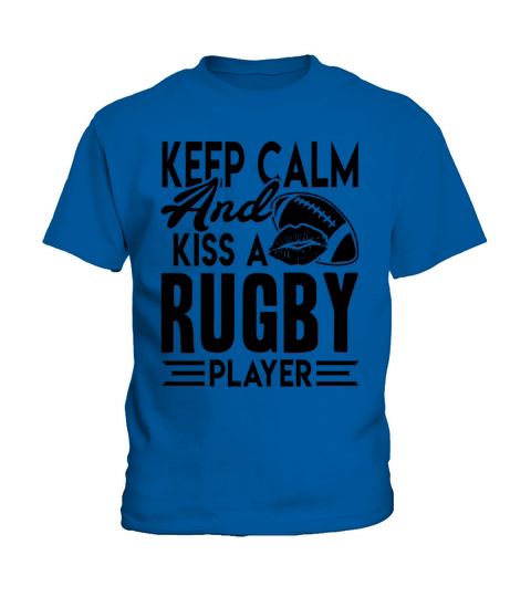 Kiss A Rugby Player Shirt Kids T-Shirt