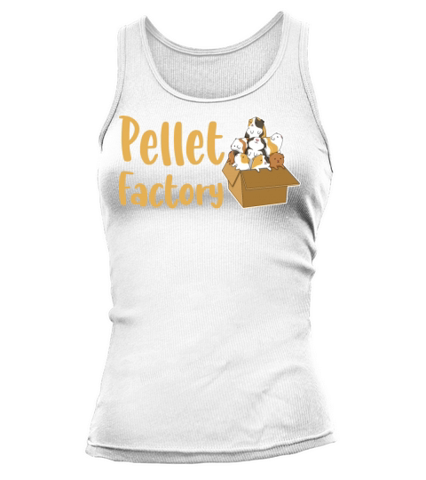 Pellet Factory Quote for a Guinea Pig Nerd Women's Tank Top