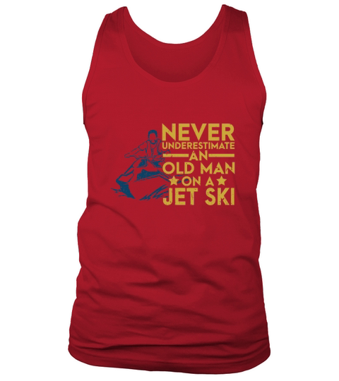 Never Underestimate An Old Man On A Jet Ski Lover Men's Tank Top