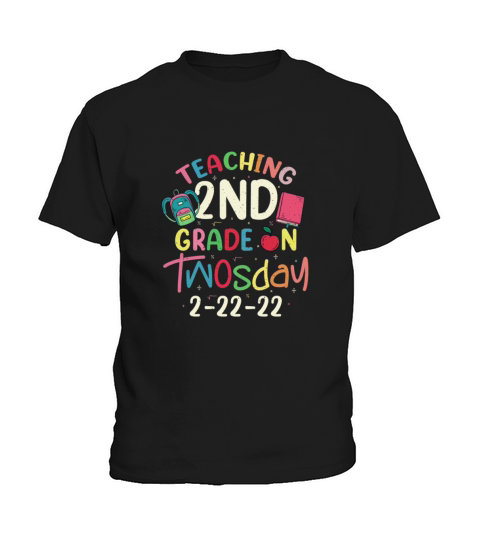 Happy Teaching Twosday 2nd Grade Teacher Happy Two Kids T-Shirt