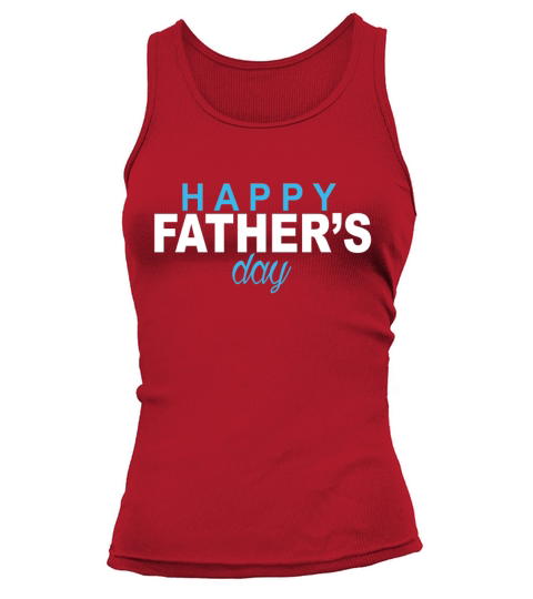 Happy Father s day Women's Tank Top