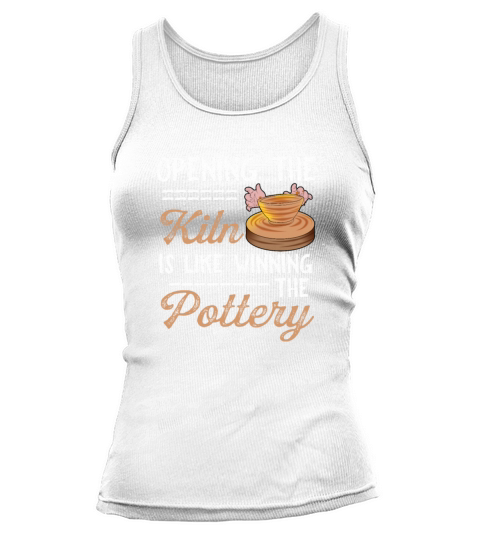 Funny Pottery Hobby Coiling Ceramics Potter Gift Tank top Woman