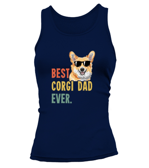Mens Best Corgi Dad Ever Shirts Dog Funny Fathers Women's Tank Top