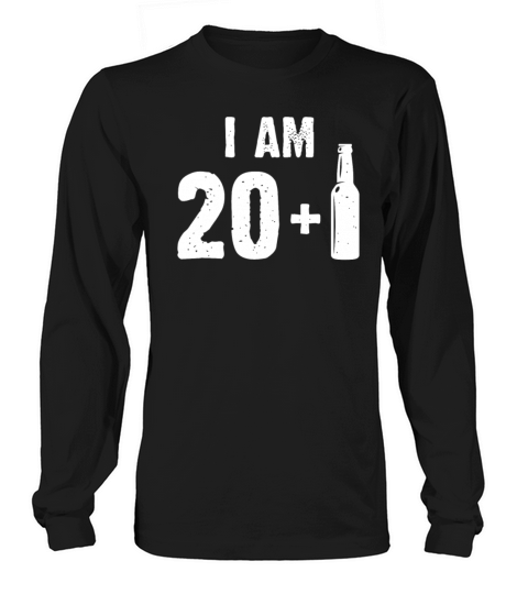 Funny I am 20 1 21st birthday Women's Long Sleeve