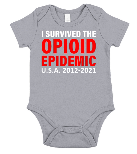 i survived the opioid epidemic usa 2012 2021 Short Sleeve Baby One-Piece