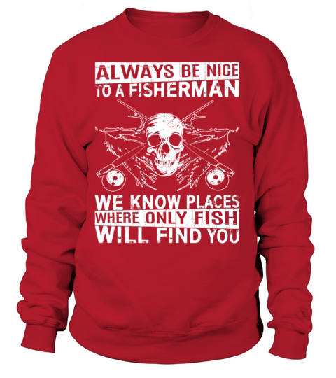 Fisherman - Places where only fish will find you Women's Sweatshirt