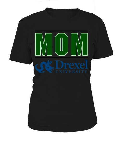 Drexel University Proud Mom Parents Day 2020 Women's T-Shirt