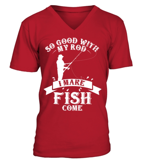 I Make Fish Come Men's V-Neck T-shirt