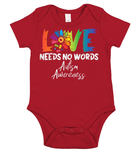 Love Needs No Words Flower Autism Awareness Mom Da Short Sleeve Baby One-Piece