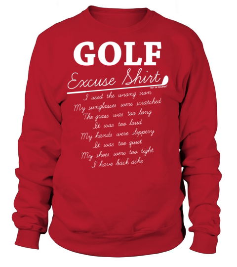 Golf Excuse Women's Sweatshirt