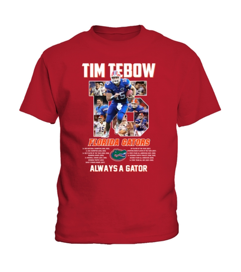 15 Tim Tebow Florida Gators always a gator signature shirt Kids T-Shirt