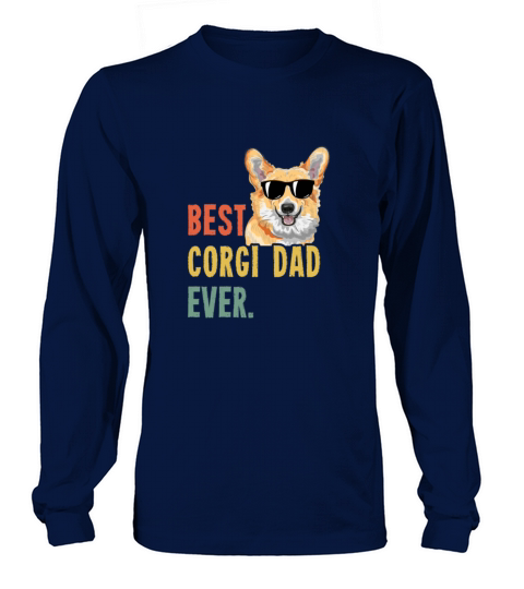 Mens Best Corgi Dad Ever Shirts Dog Funny Fathers Women's Long Sleeve
