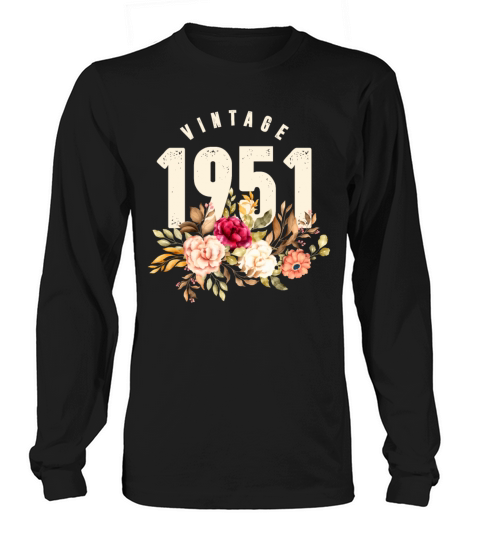 Vintage 1951 70th Birthday Est 1951 Women's Long Sleeve