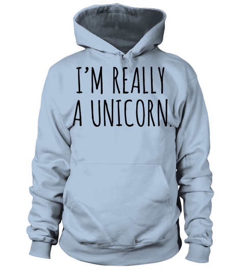 Im Really A Unicorn Women's Hoodie
