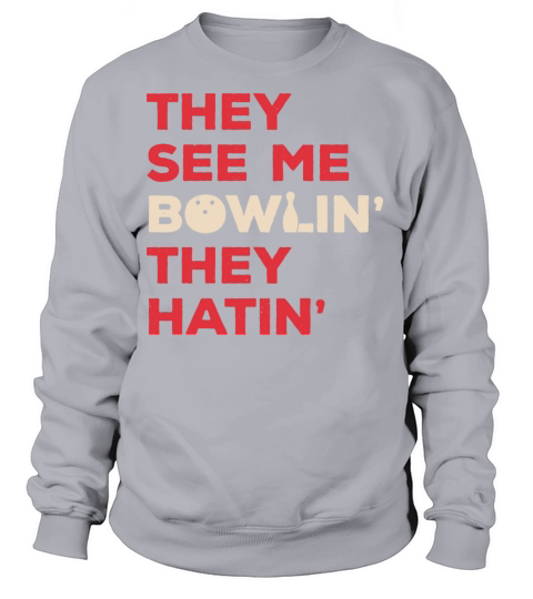 Funny Bowling Quote Women's Sweatshirt