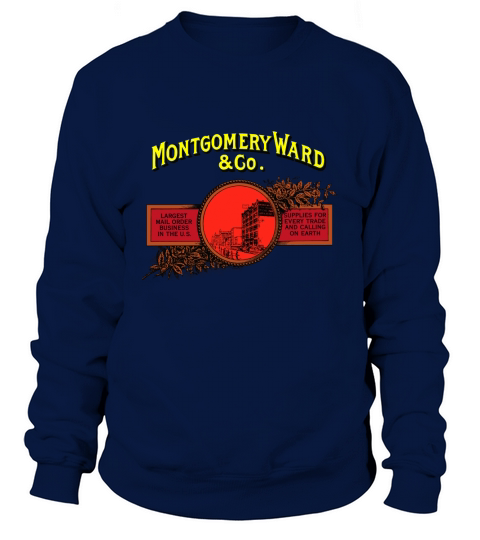 Montgomery Ward Department Store - Old Catalog Promo Logo T-Shirt Sweatshirt Unisex