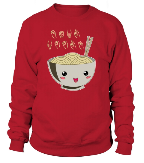 Send Noods Ramen Japanese Noodle Sign Language Women's Sweatshirt
