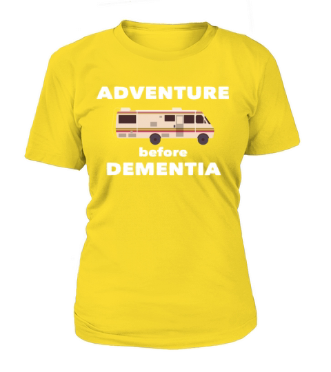 RV Funny Design - Adventure Before Dementia Women's T-Shirt