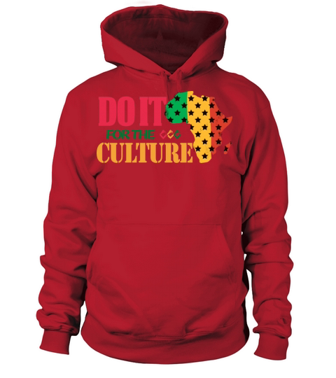 Do It For The Culture Black History Month Women's Hoodie